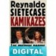 Kamikazes Reynaldo Sietecase