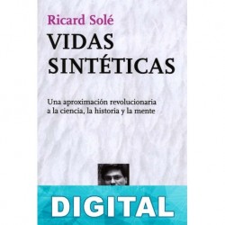 Vidas sintéticas Ricard Solé
