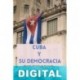 Cuba y su democracia Ricardo Alarcón de Quesada