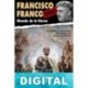 Francisco Franco. Biografía histórica Ricardo De La Cierva