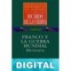 Franco y la Guerra Mundial. Hendaya Ricardo De La Cierva