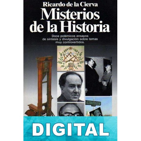 Misterios de la historia Ricardo de la Cierva