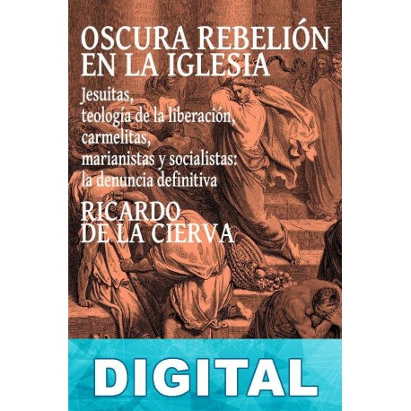 Oscura rebelión en la Iglesia Ricardo de la Cierva