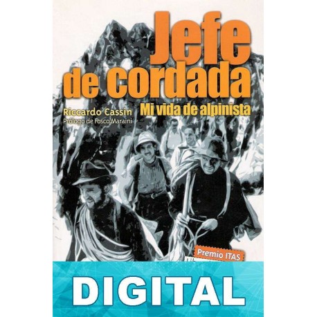 Jefe de cordada Riccardo Cassin