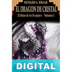 El dragón de cristal Richard A. Knaak