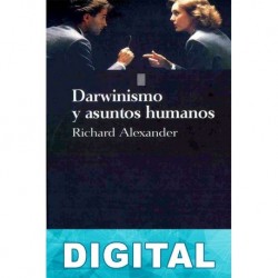 Darwinismo y asuntos humanos Richard Alexander