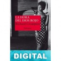 La hora del Dios Rojo Richard Crompton
