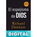 El espejismo de Dios (trad. Natalia Pérez-Galdós) Richard Dawkins