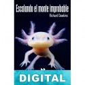 Escalando el monte improbable Richard Dawkins