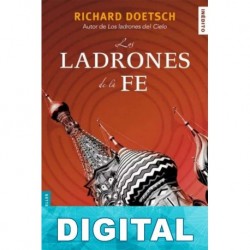 Los ladrones de la fe Richard Doetsch