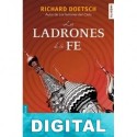 Los ladrones de la fe Richard Doetsch