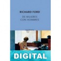 De mujeres con hombres Richard Ford