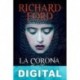 La corona rota Richard Ford