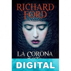 La corona rota Richard Ford