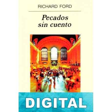 Pecados sin cuento Richard Ford