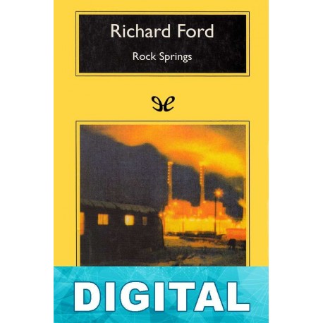 Rock Springs Richard Ford