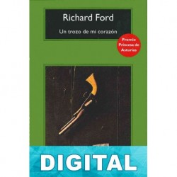 Un trozo de mi corazón Richard Ford