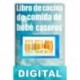 Libro de cocina de comida de bebé caseros Richard Gulkie
