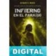 Infierno en el paraíso Richard H. Weber