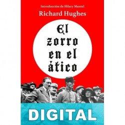 El zorro en el ático Richard Hughes