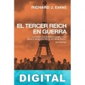El Tercer Reich en guerra Richard J. Evans