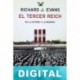 El Tercer Reich en la historia y la memoria Richard J. Evans