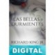 Las bellas durmientes Richard King Jr.