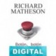 Botón, botón Richard Matheson