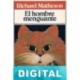 El hombre menguante Richard Matheson