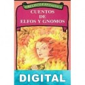 Cuentos de elfos y gnomos Anónimo