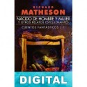 Nacido de hombre y mujer y otros relatos espeluznantes Richard Matheson
