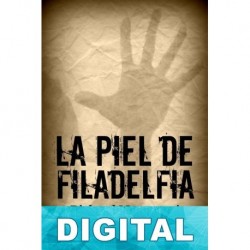 La piel de Filadelfia Richard Montanari