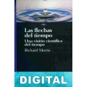 Las flechas del tiempo Richard Morris