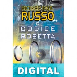 El códice Rosetta Richard Paul Russo
