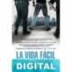 La vida fácil Richard Price