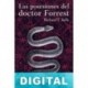 Las posesiones del doctor Forrest Richard T. Kelly