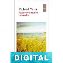 Jóvenes corazones desolados Richard Yates