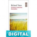Jóvenes corazones desolados Richard Yates