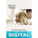 Vía Revolucionaria Richard Yates