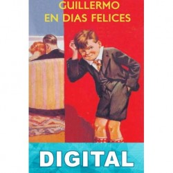 Guillermo en días felices Richmal Crompton