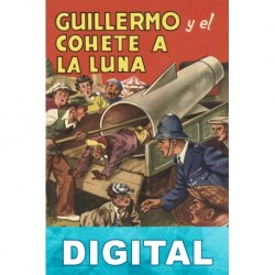 Guillermo y el cohete a la Luna Richmal Crompton