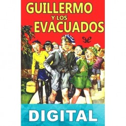 Guillermo y los evacuados Richmal Crompton