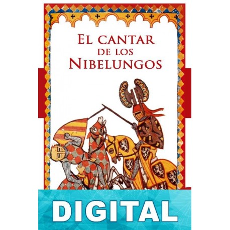 El cantar de los Nibelungos Anónimo