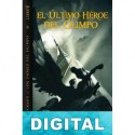 El último héroe del Olimpo Rick Riordan