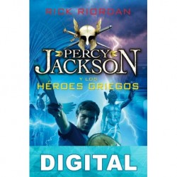 Percy Jackson y los héroes griegos Rick Riordan