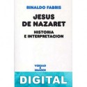 Jesús de Nazaret. Historia e interpretación Rinaldo Fabris