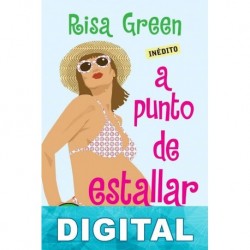 A punto de estallar Risa Green