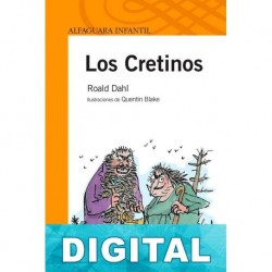Los Cretinos Roald Dahl
