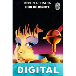 Hija de Marte Robert A. Heinlein