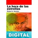 La hora de las estrellas Robert A. Heinlein
